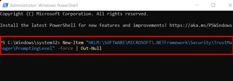 Use PowerShell - Admin powerShell force out null