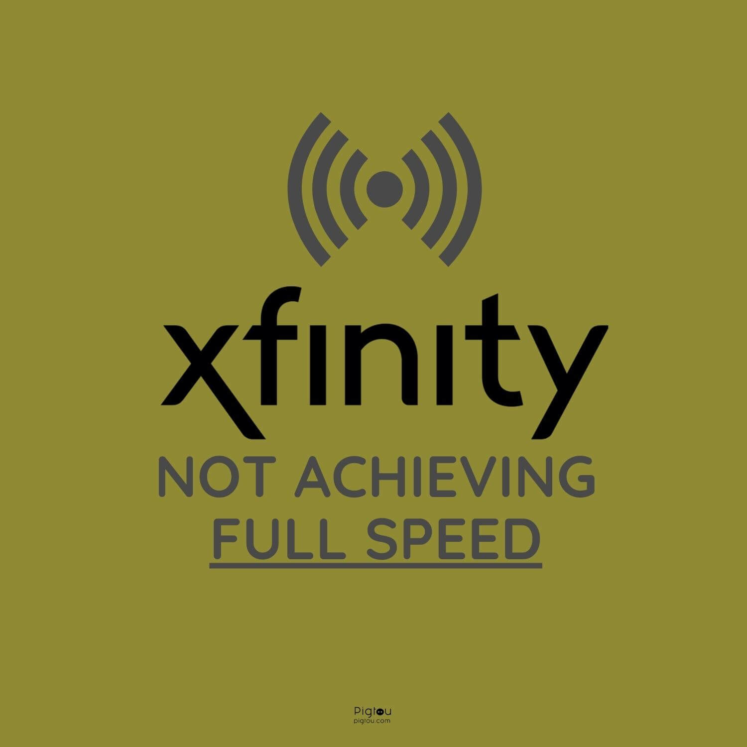 Xfinity Not Getting Full Speed