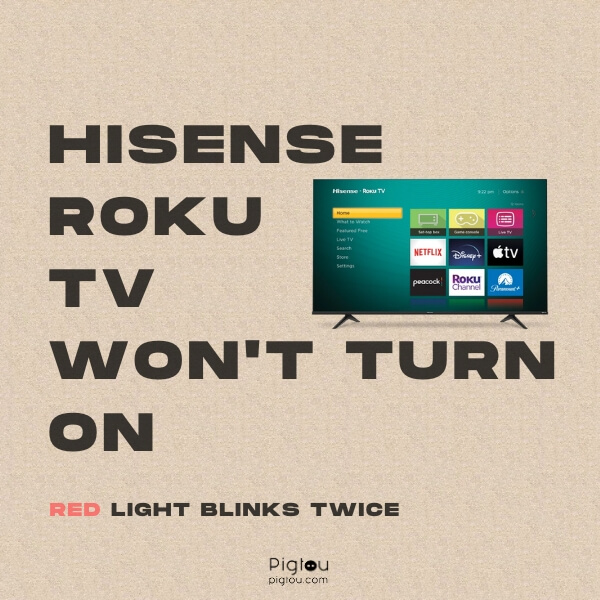 Hisense Roku TV Won't Turn On, Red Light Blinks Twice