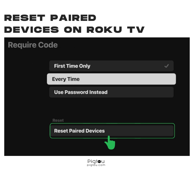 Reset the Paired Devices on Roku