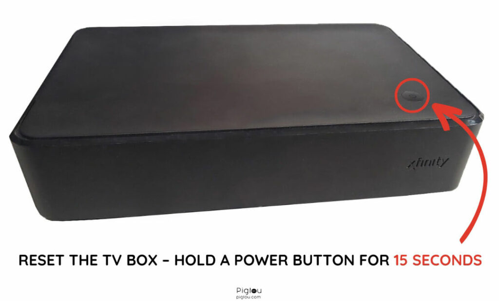Reset the cable TV box by holding the power button
