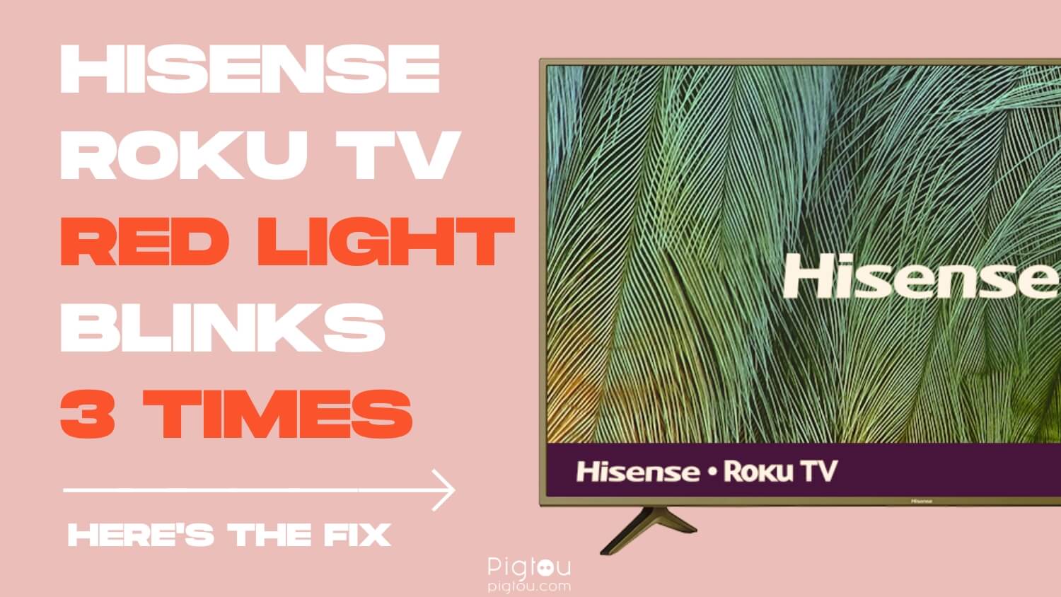 Hisense Roku TV Red Light Blinks 3 Times [REAL FIX]