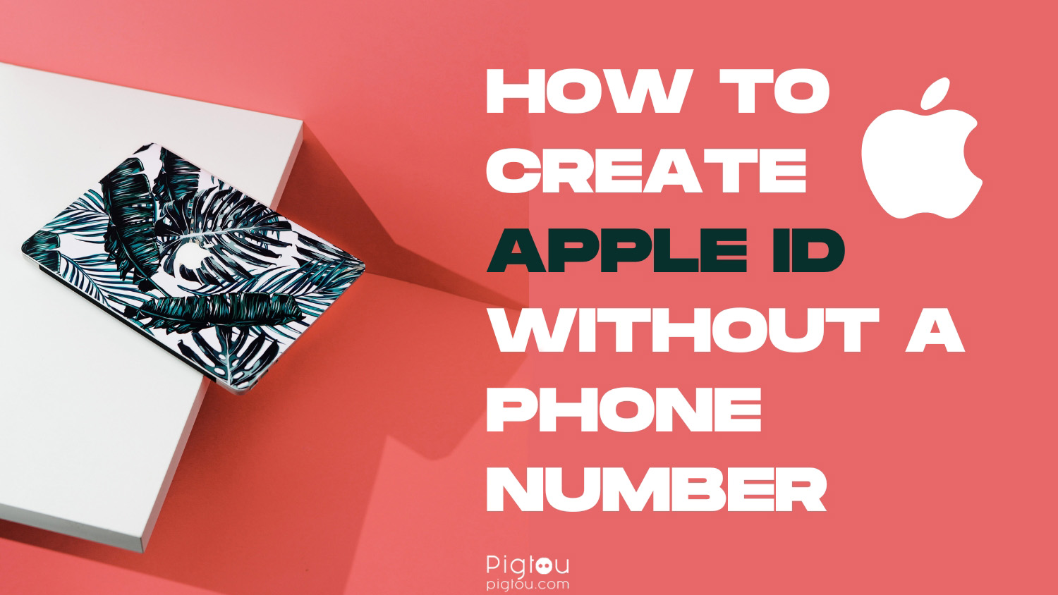 How To Create Apple ID Without a Phone Number [EXPLAINED]