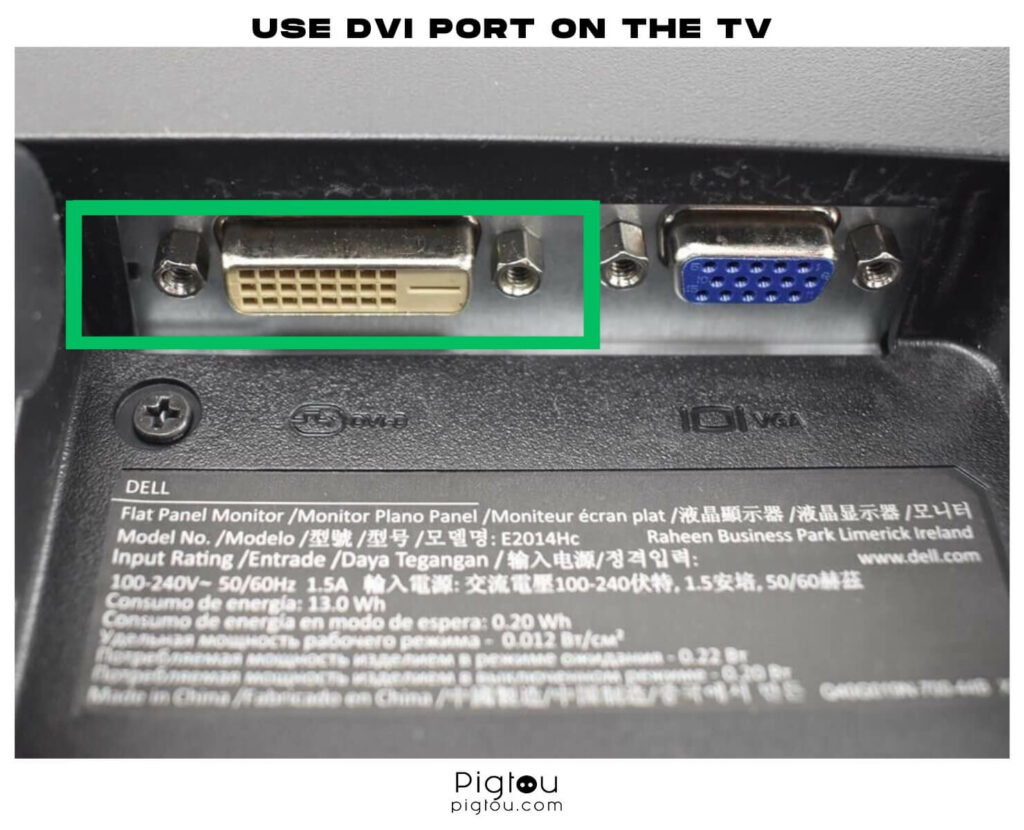 Use DVI port on the TV