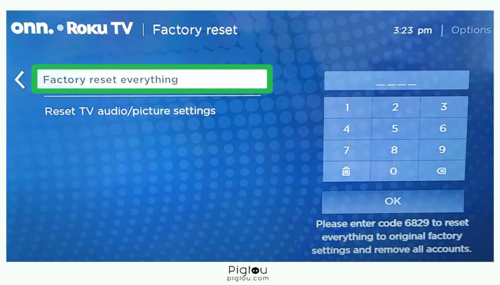 Factory reset everything on Onn Roku TV