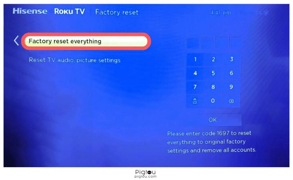 Factory reset everything on the Hisense Roku TV