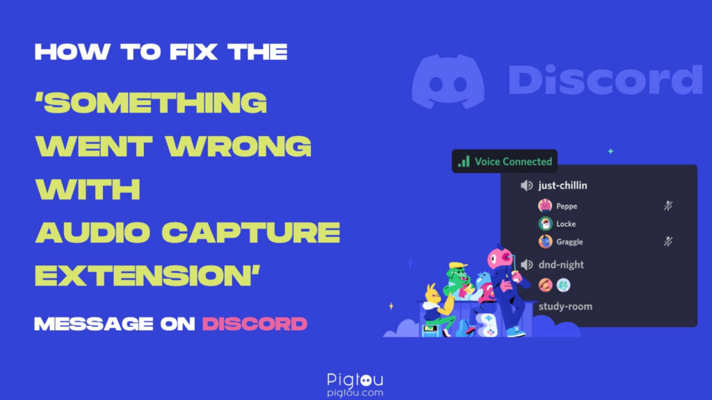 How to Fix 'Something Went Wrong Setting Up The Audio Capture Extension' on Discord