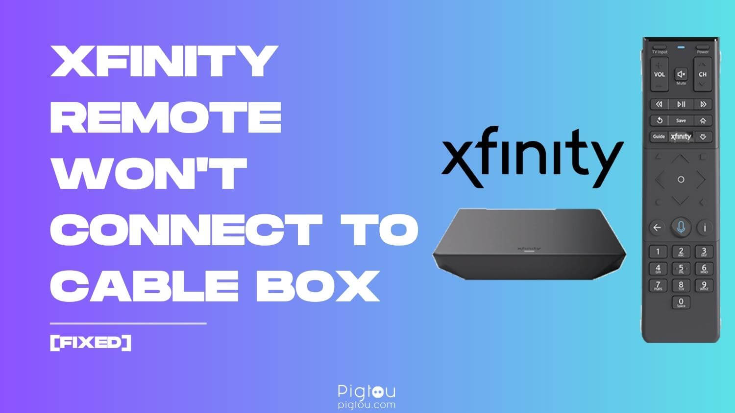 Xfinity Remote Won't Connect to Cable Box [FIXED!]